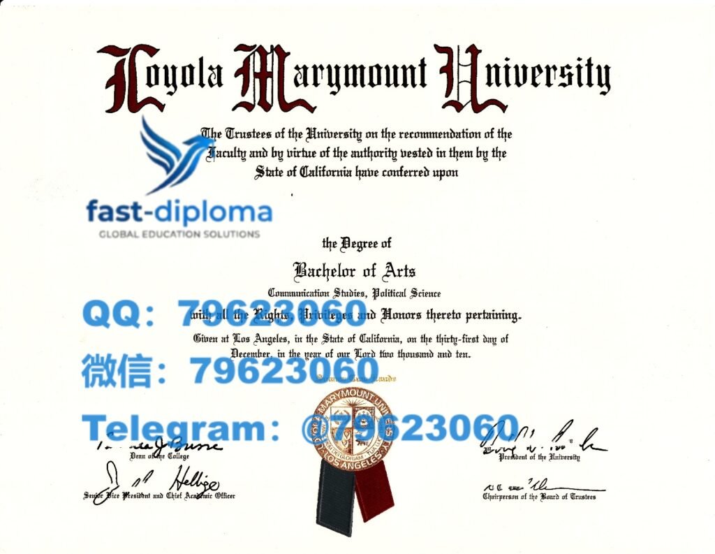 洛约拉马利蒙特大学毕业证样版,2026最新LMU成绩单|文凭证书定制复刻留念案例 113 loyola marymount university diploma