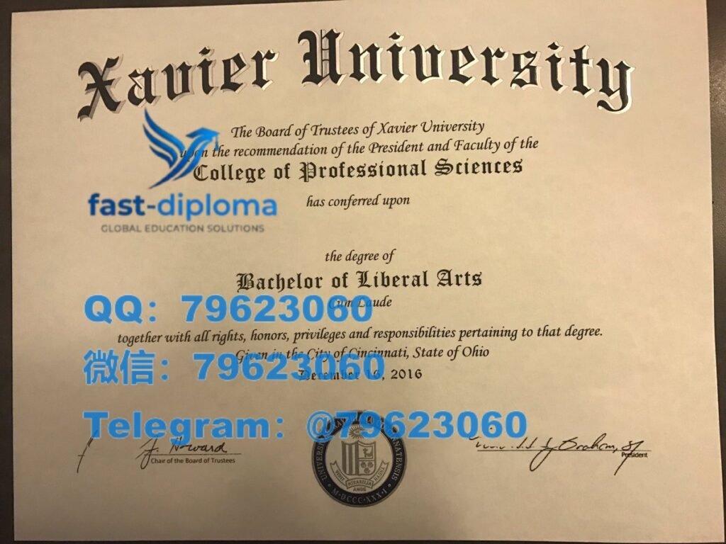 专业修复泽维尔大学毕业证书 2026最新Xavier成绩单 文凭证书购买留念样版 192 xavier university diploma