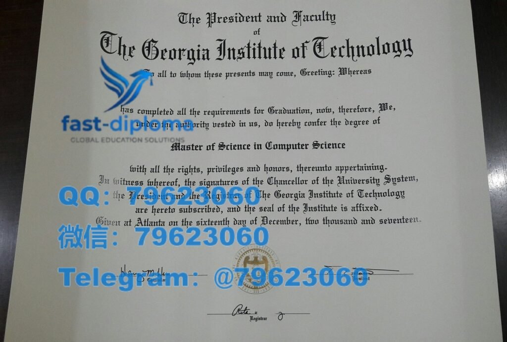 专业修复佐治亚理工学院毕业证书 2026最新Gatech成绩单 文凭证书购买留念样版 205 georgia institute of technology diploma