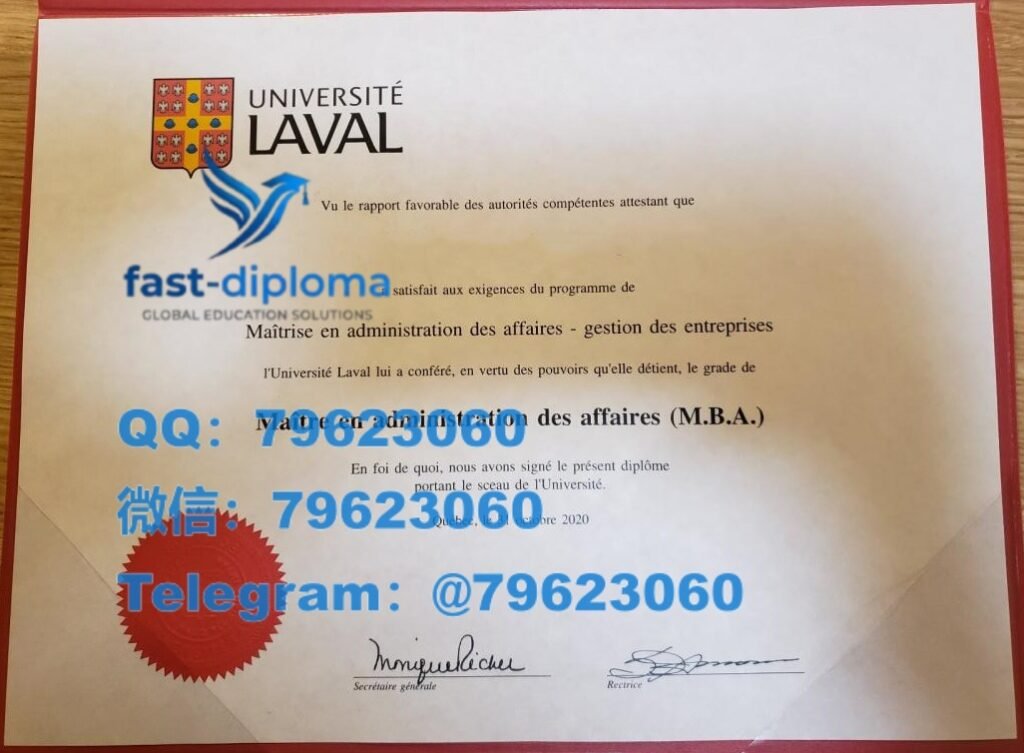 海外大学文凭修复拉瓦尔大学毕业证书与成绩单留念样版(Laval)证书案例2026 290laval university diploma