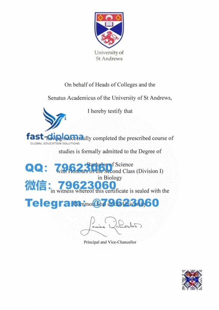想原样重制圣安德鲁斯大学毕业证与成绩单 最快速度做St Andrews大厂入职背调要求提供海外留信网入库证明? 355university of st andrews diploma