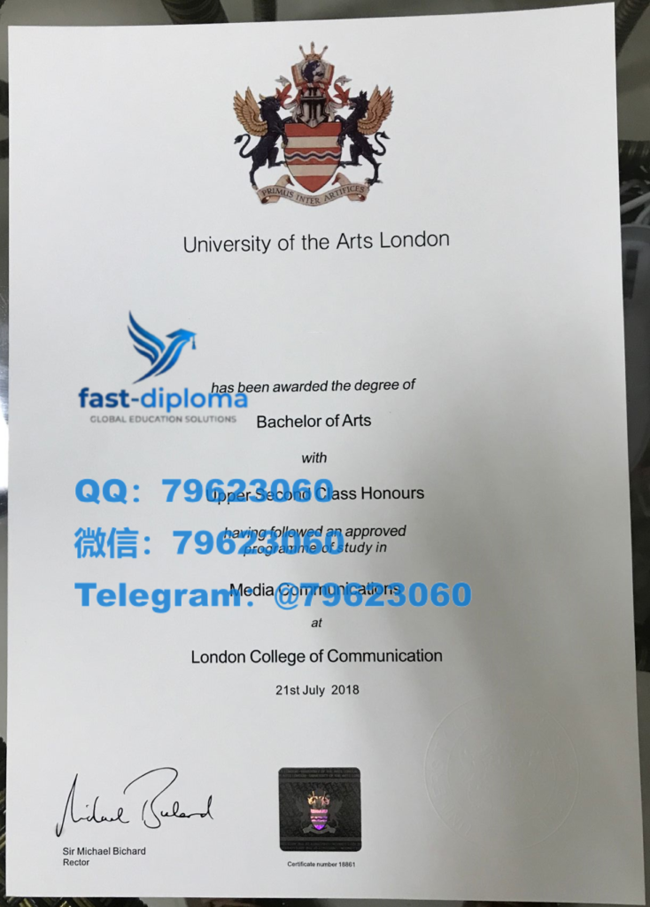 想原样重制伦敦艺术大学毕业证与成绩单 最快速度做UAL大厂入职背调要求提供海外留信网入库证明? 396university of the arts london diploma