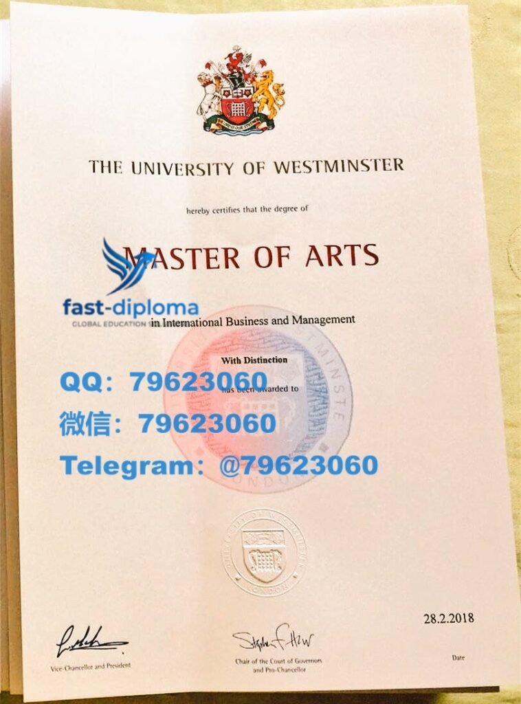 想原样重制威斯敏斯特大学毕业证与成绩单 最快速度做Westminster大厂入职背调要求提供海外留信网入库证明? 413university of westminster diploma